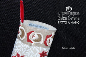 Calza della Befana Babbo Natale Realizzata a Mano – Handmade - Il Tocco di Minerva