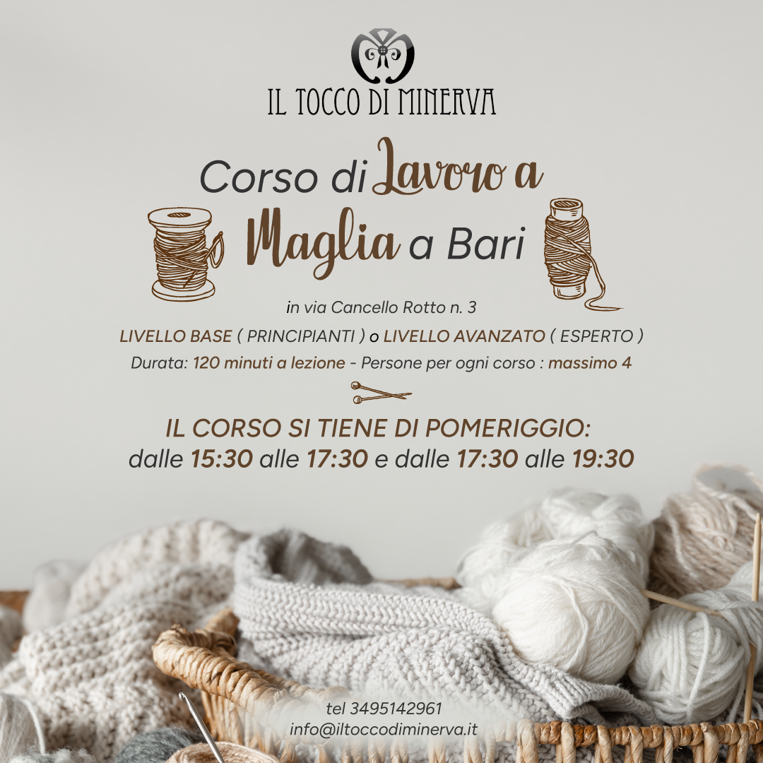 Corso di Lavoro a Maglia a Bari mensile - Il Tocco di Minerva