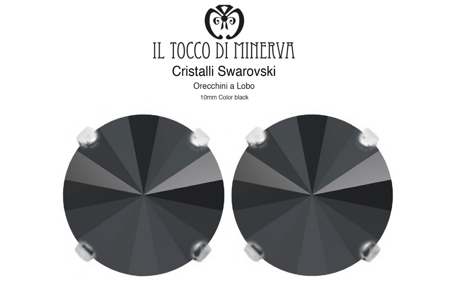 Orecchini Cristallo Swarovski a Lobo 10 mm colore Nero – Fatto a Mano - Il Tocco di Minerva
