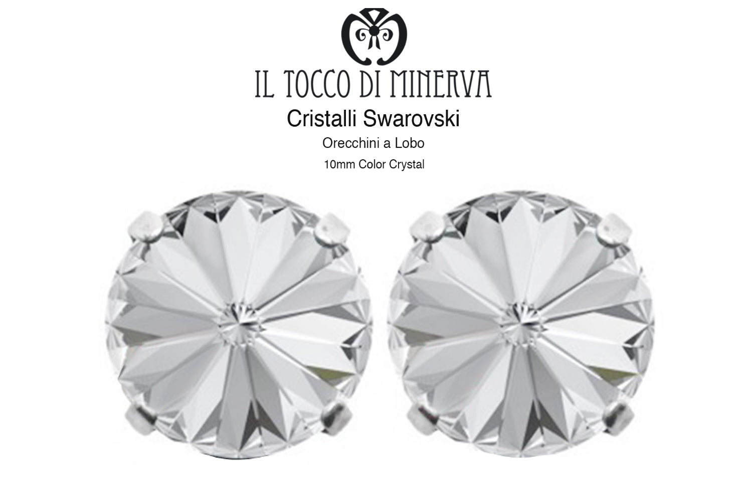 Orecchini Cristallo Swarovski a Lobo 10 mm colore Cristallo – Fatto a Mano - Il Tocco di Minerva