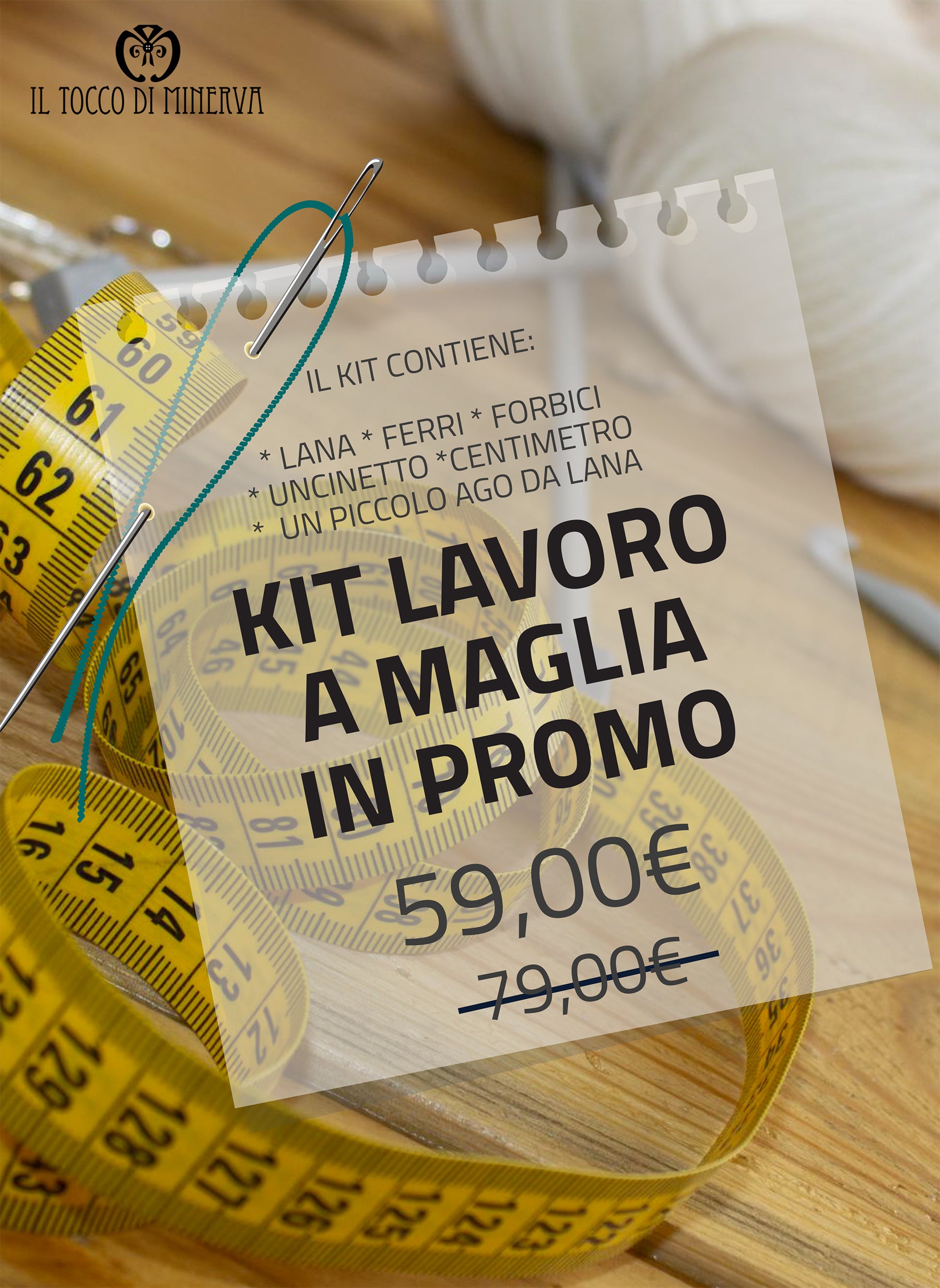 Kit completo per Lavoro a Maglia - Il Tocco di Minerva