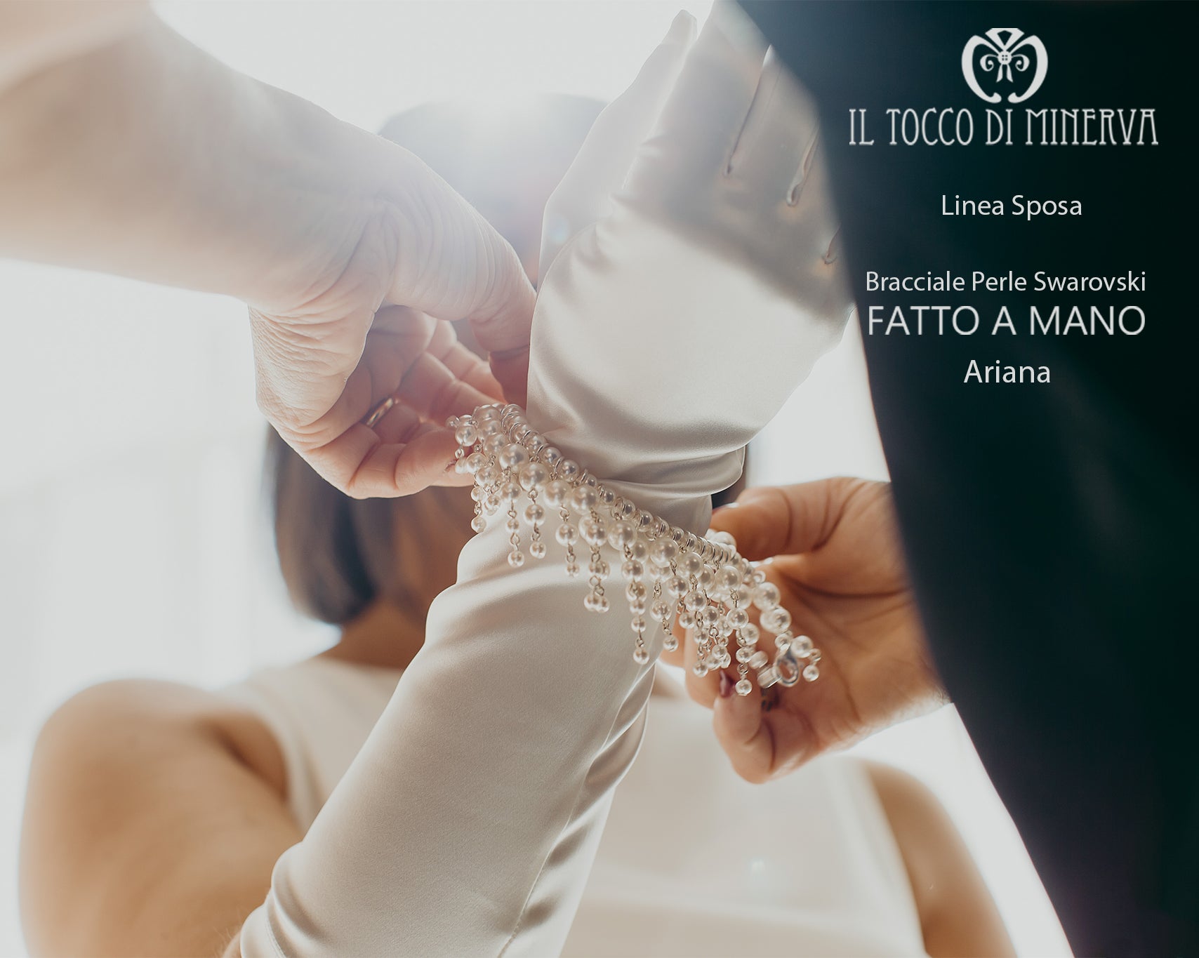 Bracciale Perle Swarovski Ariana Bianco seta Linea Sposa - Realizzato a mano - Il Tocco di Minerva