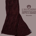 Sciarpone pura lana bordeaux Alexandria - Realizzato a Mano - Il Tocco di Minerva