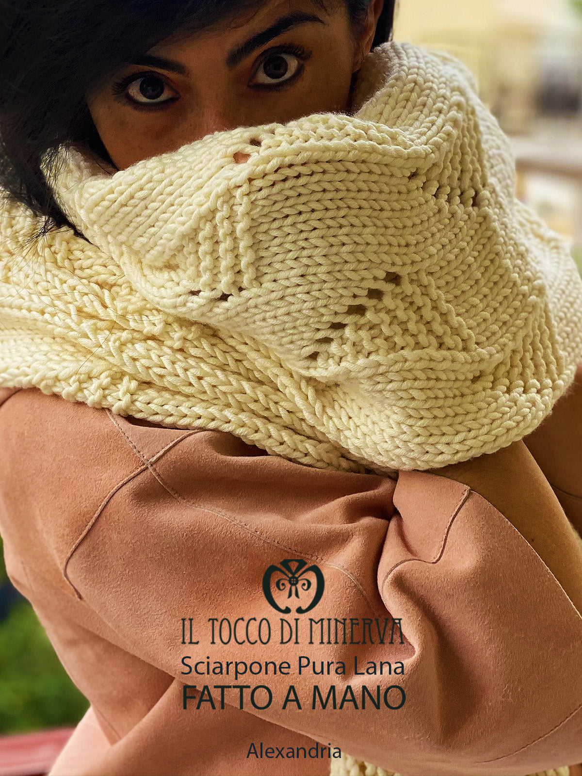 Sciarpone pura lana panna Alexandria - Realizzato a Mano - Il Tocco di Minerva